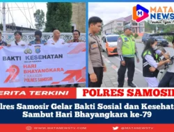 Polres Samosir Gelar Bakti Sosial dan Kesehatan Sambut Hari Bhayangkara ke-79