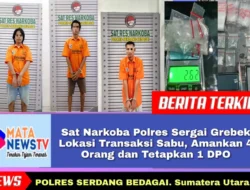 Sat Narkoba Polres Sergai Grebek Lokasi Transaksi Sabu, Amankan 4 Orang dan Tetapkan 1 DPO