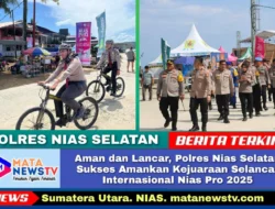 Aman dan Lancar, Polres Nias Selatan Sukses Amankan Kejuaraan Selancar Internasional Nias Pro 2025