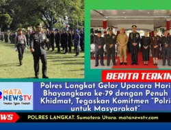 Polres Langkat Gelar Upacara Hari Bhayangkara ke-79 dengan Penuh Khidmat, Tegaskan Komitmen “Polri untuk Masyarakat”