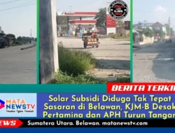 Solar Subsidi Diduga Tak Tepat Sasaran di Belawan, KJM-B Desak Pertamina dan APH Turun Tangan