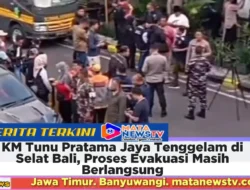 KM Tunu Pratama Jaya Tenggelam di Selat Bali, Proses Evakuasi Masih Berlangsung