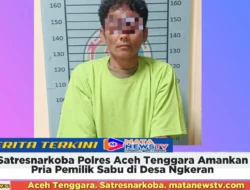Satresnarkoba Polres Aceh Tenggara Amankan Pria Pemilik Sabu di Desa Ngkeran
