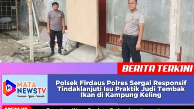 Polsek Firdaus Polres Sergai Responsif Tindaklanjuti Isu Praktik Judi Tembak Ikan di Kampung Keling