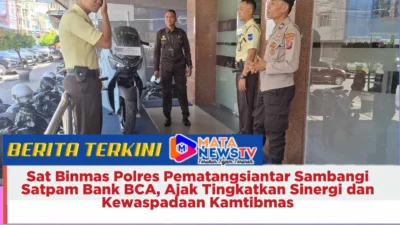 Sat Binmas Polres Pematangsiantar Sambangi Satpam Bank BCA, Ajak Tingkatkan Sinergi dan Kewaspadaan Kamtibmas