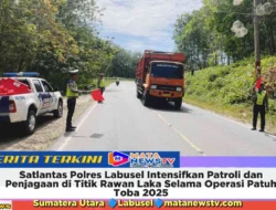 Satlantas Polres Labusel Intensifkan Patroli dan Penjagaan di Titik Rawan Laka Selama Operasional untuk Patuh Toba 2025