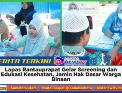 Lapas Rantauprapat Gelar Screening dan Edukasi Kesehatan, Jamin Hak Dasar Warga Binaan