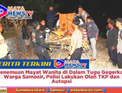 Penemuan Mayat Wanita di Dalam Tugu Gegerkan Warga Samosir, Polisi Lakukan Olah TKP dan Autopsi