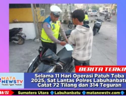Selama 11 Hari Operasi Patuh Toba 2025, Sat Lantas Polres Labuhanbatu Catat 72 Tilang dan 314 Teguran