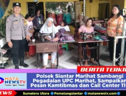 Polsek Siantar Marihat Sambangi Pegadaian UPC Marihat, Sampaikan Pesan Kamtibmas dan Call Center 110