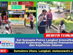 Sat Samapta Polres Langkat Intensifkan Patroli Keamanan, Antisipasi Premanisme dan Kejahatan Jalanan