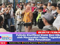 Pelindo Klarifikasi Klaim Besi Hibah oleh Masyarakat Papua, Tegaskan Milik Perusahaan