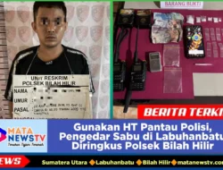 Gunakan HT Pantau Polisi, Pengedar Sabu di Labuhanbatu Diringkus Polsek Bilah Hilir