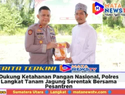 Dukung Ketahanan Pangan Nasional, Polres Langkat Tanam Jagung Serentak Bersama Pesantren