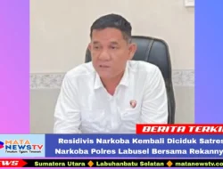 Residivis Narkoba Kembali Diciduk Satres Narkoba Polres Labusel Bersama Rekannya