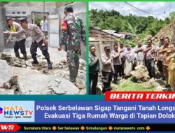 Polsek Serbelawan Sigap Tangani Tanah Longsor, Evakuasi Tiga Rumah Warga di Tapian Dolok