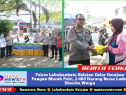 Polres Labuhanbatu Selatan Gelar Gerakan Pangan Murah Polri, 2.400 Karung Beras Ludes Diserbu Warga