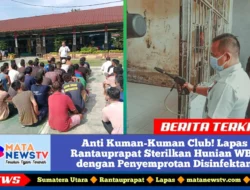 Anti Kuman-Kuman Club! Lapas Rantauprapat Sterilkan Hunian WBP dengan Penyemprotan Disinfektan