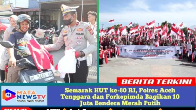 Semarak HUT ke-80 RI, Polres Aceh Tenggara dan Forkopimda Bagikan 10 Juta Bendera Merah Putih