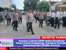 Kapolres Labusel AKBP Aditya Sembiring Tinjau Polsek Kotapinang, Tekankan Kesiapan Operasional dan Disiplin Personel