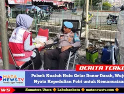 Polsek Kualuh Hulu Gelar Donor Darah, Wujud Nyata Kepedulian Polri untuk Kemanusiaan