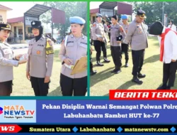 Pekan Disiplin Warnai Semangat Polwan Polres Labuhanbatu Sambut HUT ke-77