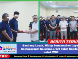 Sandang Layak, Hidup Bermartabat: Lapas Rantauprapat Salurkan 1.420 Paket Sandang untuk WBP