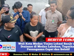 Wali Kota Medan Tinjau Lokasi Banjir dan Drainase di Medan Labuhan, Tegaskan Penanganan Cepat dan Solutif