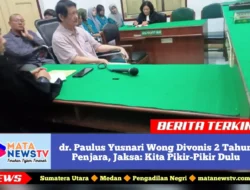 dr. Paulus Yusnari Wong Divonis 2 Tahun Penjara, Jaksa: Kita Pikir-Pikir Dulu