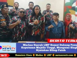 Markas Daerah LMP Sumut Dukung Penuh Keputusan Majelis Tinggi, Mangatas Siagian Nyatakan Sikap Patuh