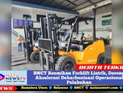 BNCT Resmikan Forklift Listrik, Dorong Akselerasi Dekarbonisasi Operasional Pelabuhan