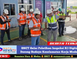 BNCT Gelar Pelatihan Inspeksi K3 Digital, Dorong Budaya Keselamatan Kerja Modern