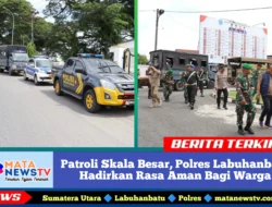 Patroli Skala Besar, Polres Labuhanbatu Hadirkan Rasa Aman Bagi Warga