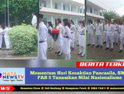 Momentum Hari Kesaktian Pancasila, SMA Swasta PAB 5 Tanamkan Nilai Nasionalisme