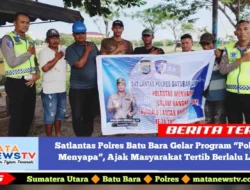 Satlantas Polres Batu Bara Gelar Program “Polantas Menyapa”, Ajak Masyarakat Tertib Berlalu Lintas