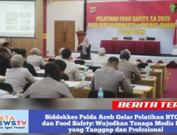 Biddokkes Polda Aceh Gelar Pelatihan BTCLS dan Food Safety: Wujudkan Tenaga Medis Polri yang Tanggap dan Profesional