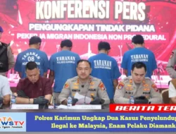 Polres Karimun Ungkap Dua Kasus Penyelundupan PMI Ilegal ke Malaysia, Enam Pelaku Diamankan