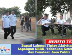 Bupati Labusel Tinjau Aktivitas di Lapangan SBBK, Tekankan Ketertiban dan Penataan Area Publik