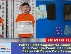 Polres Pematangsiantar Amankan Dua Terduga Pemilik 13 Butir Ekstasi di Depan Cafe Pelangi