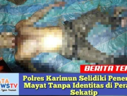 Polres Karimun Selidiki Penemuan Mayat Tanpa Identitas di Perairan Sekatip