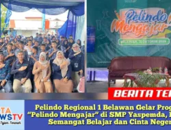Pelindo Regional 1 Belawan Gelar Program “Pelindo Mengajar” di SMP Yaspemda, Dorong Semangat Belajar dan Cinta Negeri