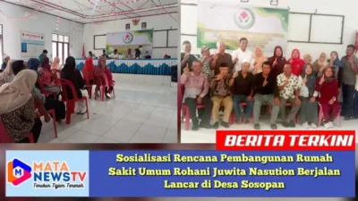 Sosialisasi Rencana Pembangunan Rumah Sakit Umum Rohani Juwita Nasution Berjalan Lancar di Desa Sosopan