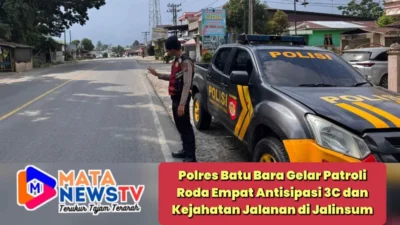 Polres Batu Bara Gelar Patroli Roda Empat Antisipasi 3C dan Kejahatan Jalanan di Jalinsum