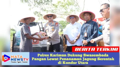 Polres Karimun Dukung Swasembada Pangan Lewat Penanaman Jagung Serentak di Kundur Utara