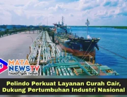 Pelindo Perkuat Layanan Curah Cair, Dukung Pertumbuhan Industri Nasional