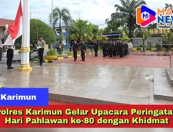Polres Karimun Gelar Upacara Peringatan Hari Pahlawan ke-80 dengan Khidmat