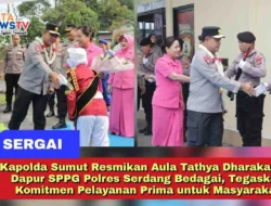 Kapolda Sumut Resmikan Aula Tathya Dharaka dan Dapur SPPG Polres Serdang Bedagai, Tegaskan Komitmen Pelayanan Prima untuk Masyarakat