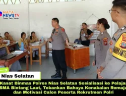 Kasat Binmas Polres Nias Selatan Sosialisasi ke Pelajar SMA Bintang Laut, Tekankan Bahaya Kenakalan Remaja dan Motivasi Calon Peserta Rekrutmen Polri