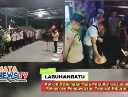 Patroli Gabungan Tiga Pilar Polres Labuhanbatu Fokuskan Pengawasan Tempat Hiburan Malam
