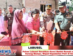 Polres Labusel Serahkan Kunci Bedah Rumah untuk Warga Kurang Mampu, Wujud Kepedulian Polri di Kotapinang